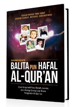 Balita pun Bisa Hafal Alquran