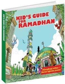 Kids Guide for Ramadhan 