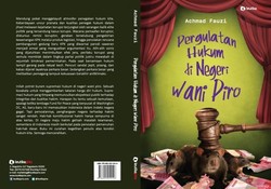 Testimoni Hakim tentang Dunia Peradilan: Wani Piro?