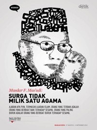 Masdar F. Masudi: Surga Tidak Milik Satu Agama