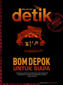 Lapsus : Bom Depok Untuk Siapa