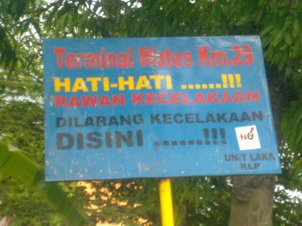 Dilarang Kecelakaan di Sini