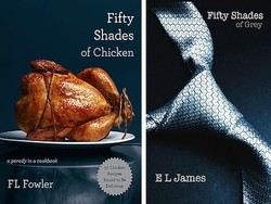 Fifty Shades of Chicken, Buku Masak Parodi Fifty Shades Of Grey