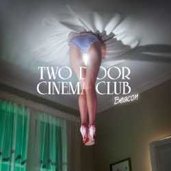 Beacon Two Door Cinema Club: Ramuan Ciamik Trio Indie Disco