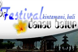 Festival Danau Batur 2012, Dari Budaya Sampai Lomba Anjing Kintamani!