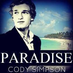 Paradise - Cody Simpson: Kisah Sukses Youtube Star Lainnya