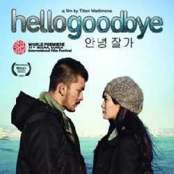 Hello Goodbye: Drama Romantis Indonesia Rasa Korea