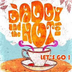 Free Download: Lets Go - Daddy and the Hot Tea (Ipang, Didit, Aray, Morris)