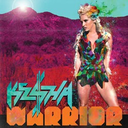 CD Review: Kesha - Warrior
