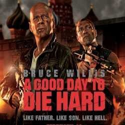 A Good Day to Die Hard: Liburan John McClane di Rusia