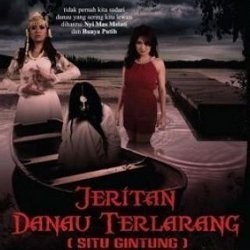 Jeritan Danau Terlarang Terinspirasi dari Kisah Nyata