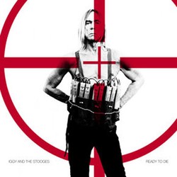 Iggy and The Stooges Akan Rilis Album Baru, Ready To Die