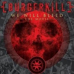 We Will Bleed: Revolusi dan Kemenangan Burgerkill