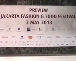 Jakarta Fashion & Food Festival Siap Digelar 9-26 Mei 2013