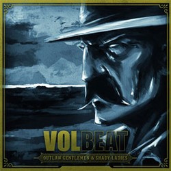 CD Review: Volbeat - Outlaw Gentlemen & Shady Ladies