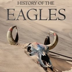 Manis dan Pahit Karier The Eagles di History of The Eagles