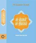 Al-Asma Al-Husna: Mengenal Nama-Nama Allah