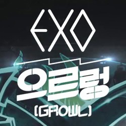 SM Akan Buat Video Growl EXO Seperti Its You SuJu