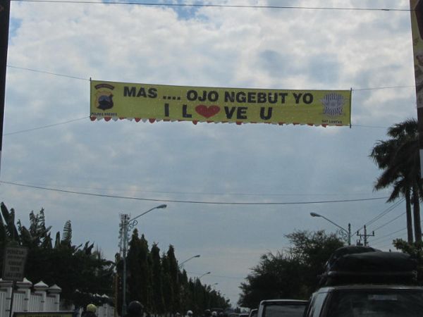 Mas, Ojo Ngebut Yo, I Love You