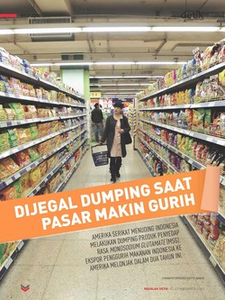 Dijegal Dumping saat Pasar Makin Gurih