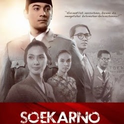 Menonton Soekarno-nya Hanung Bramantyo, Sebuah Refleksi