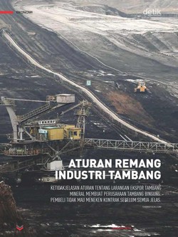 Aturan Remang Industri Tambang