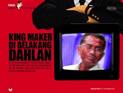 King Maker di Belakang Dahlan