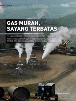 Gas Murah, Sayang Terbatas
