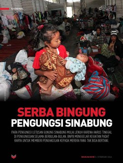 Serba Bingung Pengungsi Sinabung