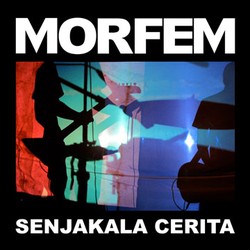 Free Download: Morfem - Senjakala Cerita