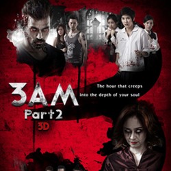 3AM Part 2 (3D): Mitos-mitos Seram di Thailand Pukul 3 Dini Hari