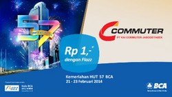 HUT BCA 57, Naik Kereta Commuter Line dengan Flazz Hanya Rp1,-