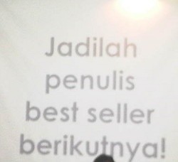 Menjadi Penulis Best Seller Bersama Penerbit Baru