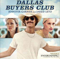 Dallas Buyers Club: Bertahan Hidup, Melawan, dan Meraup Untung