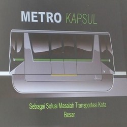 Ini Penampakan Desain Metro Kapsul yang Tengah Dikaji Jokowi-Ahok