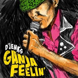 Free Download: DJenks - Ganja Feelin