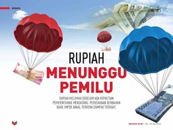 Rupiah Menunggu Pemilu