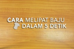 Bukan Sulap Bukan Sihir, Lipat Baju Dalam 5 Detik!