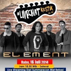 Cinta Sejati dan Maaf dari Surga Tutup LIVECHATkustik Bersama Element