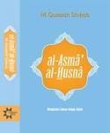 al-Asma al-Husna; Mengenal Nama-Nama Allah
