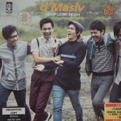 Hidup Lebih Indah: Wajah Asli dan Perjalanan dMasiv