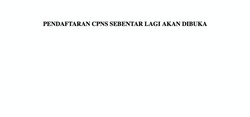 Cuma PHP, Hari Ini Tak Bisa Daftar CPNS