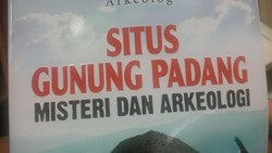 Misteri dan Mitos Seputar Gunung Padang, Percaya Nggak Percaya?