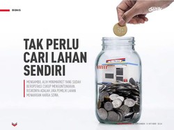 Tak Perlu Cari Lahan Sendiri