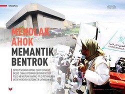Menolak Ahok, Memantik Bentrok