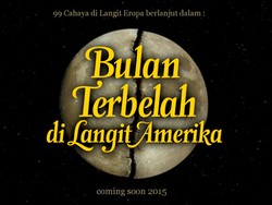 Bulan Terbelah di Langit Amerika Siap Diproduksi Maret 2015