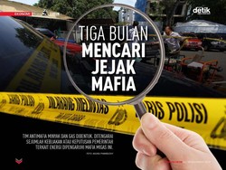 Tiga Bulan Mencari Jejak Mafia