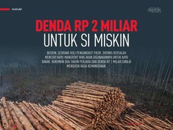 Denda Rp 2 Miliar untuk Si Miskin