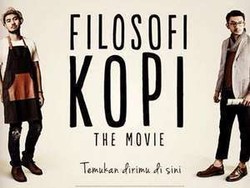 Tak Cuma Film, Filosofi Kopi Juga Rilis dalam Bentuk Konser Musik