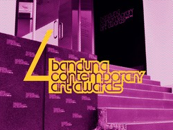 Siap-siap, Bandung Contemporary Art Awards #04!